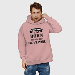 Толстовка оверсайз мужская Legends are born in November, цвет: пыльно-розовый — фото 2