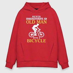 Толстовка оверсайз мужская Никогда не недооценивайте старика с велосипедом, цвет: красный