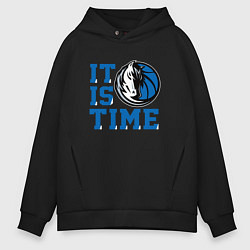 Мужское худи оверсайз It Is Dallas Mavericks Time Даллас Мэверикс