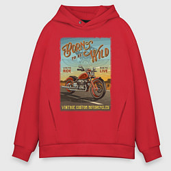 Мужское худи оверсайз Born to be wild!