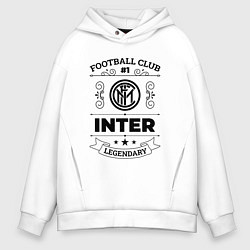 Толстовка оверсайз мужская Inter: Football Club Number 1 Legendary, цвет: белый