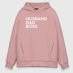 Мужское худи оверсайз Husband, dad, boss