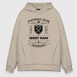 Мужское худи оверсайз West Ham: Football Club Number 1 Legendary
