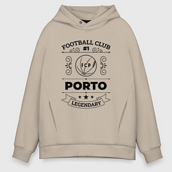 Мужское худи оверсайз Porto: Football Club Number 1 Legendary