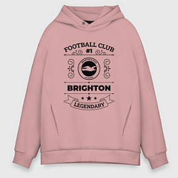 Мужское худи оверсайз Brighton: Football Club Number 1 Legendary
