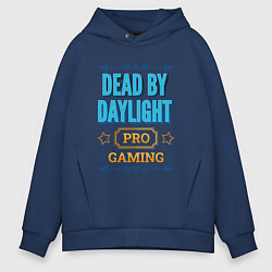 Толстовка оверсайз мужская Игра Dead by Daylight pro gaming, цвет: тёмно-синий