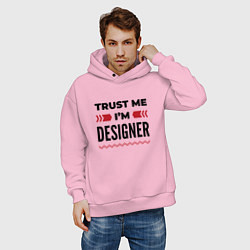 Толстовка оверсайз мужская Trust me - Im designer, цвет: светло-розовый — фото 2