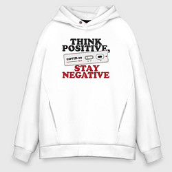 Толстовка оверсайз мужская Think positive stay negative, цвет: белый