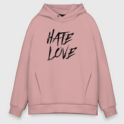 Толстовка оверсайз мужская Hate love Face, цвет: пыльно-розовый