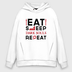 Мужское худи оверсайз Надпись: eat sleep Dark Souls repeat