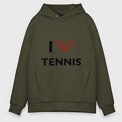 Толстовка оверсайз мужская I Love Tennis, цвет: хаки