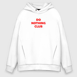 Мужское худи оверсайз Do nothing club