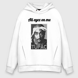 Толстовка оверсайз мужская 2pac Art All eayz on me, цвет: белый