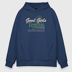 Толстовка оверсайз мужская Good girls tennis club, цвет: тёмно-синий