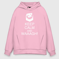 Мужское худи оверсайз Warhammer keep calm and waaagh