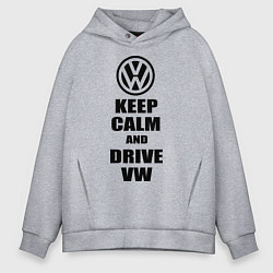 Мужское худи оверсайз Keep Calm & Drive VW