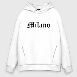 Мужское худи оверсайз Milan - Italy