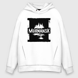 Толстовка оверсайз мужская Мурманск в стрит-арт стиле, цвет: белый