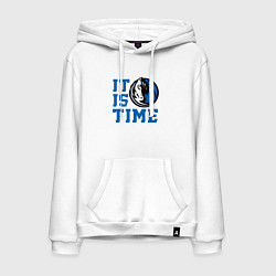 Мужская толстовка-худи It Is Dallas Mavericks Time Даллас Мэверикс