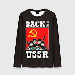 Лонгслив мужской Back In The USSR, цвет: 3D-принт