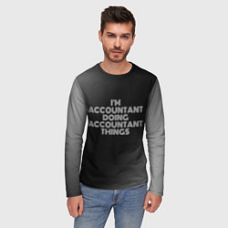 Лонгслив мужской Im accountant doing accountant things: на темном, цвет: 3D-принт — фото 2