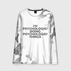 Лонгслив мужской I am doing psychologist things, цвет: 3D-принт