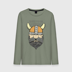 Лонгслив хлопковый мужской Born to be a Viking, цвет: авокадо