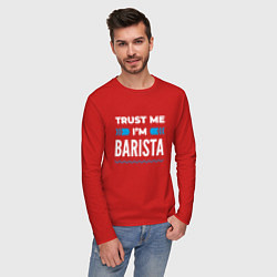 Лонгслив хлопковый мужской Trust me Im barista, цвет: красный — фото 2