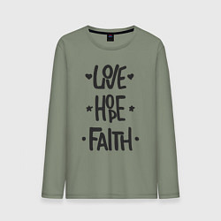 Лонгслив хлопковый мужской Love hope faith, цвет: авокадо