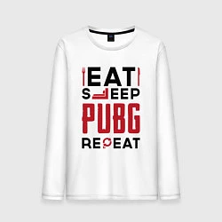 Лонгслив хлопковый мужской Надпись: eat sleep PUBG repeat, цвет: белый