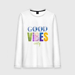 Лонгслив хлопковый мужской  Good vibes only, цвет: белый