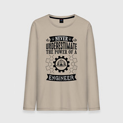 Лонгслив хлопковый мужской Never underestimate the power of a engineer, цвет: миндальный