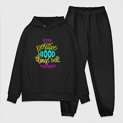 Мужской костюм оверсайз Stay positive good things will happen, цвет: черный