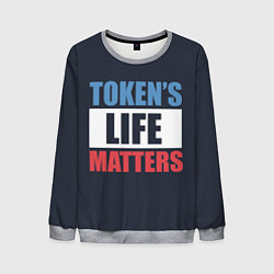 Мужской свитшот TOKENS LIFE MATTERS