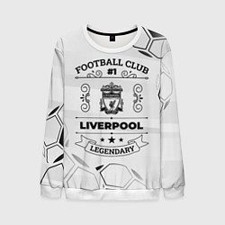 Свитшот мужской Liverpool Football Club Number 1 Legendary, цвет: 3D-белый