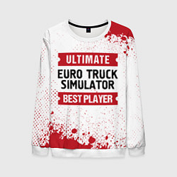Мужской свитшот Euro Truck Simulator: красные таблички Best Player