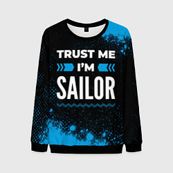 Мужской свитшот Trust me Im sailor dark