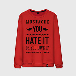 Мужской свитшот Mustache - hate or love