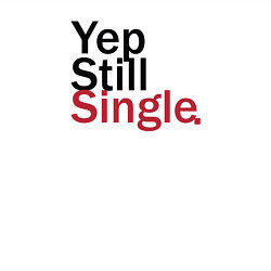 Свитшот хлопковый мужской Yep, Still & Single, цвет: белый — фото 2