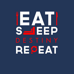 Свитшот хлопковый мужской Надпись eat sleep Destiny repeat, цвет: тёмно-синий — фото 2