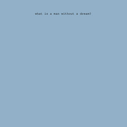 Свитшот хлопковый мужской What is a man without a dream on white, цвет: мягкое небо — фото 2