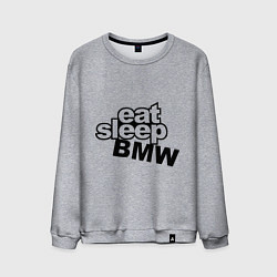 Мужской свитшот Eat Sleep BMW