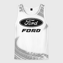 Майка-безрукавка мужская Ford speed на светлом фоне со следами шин, цвет: 3D-белый