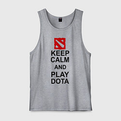 Майка мужская хлопок Keep Calm & Play Dota, цвет: меланж