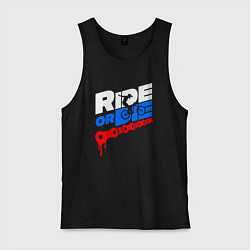 Майка мужская хлопок RIDE OR DIE RUSSIAN КАТАЙ ИЛИ УМРИ ПО РУССКИМ ДОРО, цвет: черный