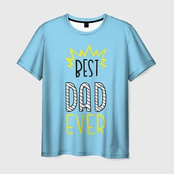 Мужская футболка Best Dad Ever
