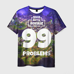 Мужская футболка Fortnite: 99 Problems
