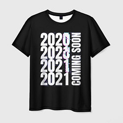 Футболка мужская 2021 Coming Soon, цвет: 3D-принт