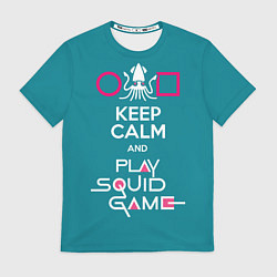Футболка мужская Keep calm and play squid game, цвет: 3D-принт