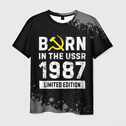 Мужская футболка Born In The USSR 1987 year Limited Edition